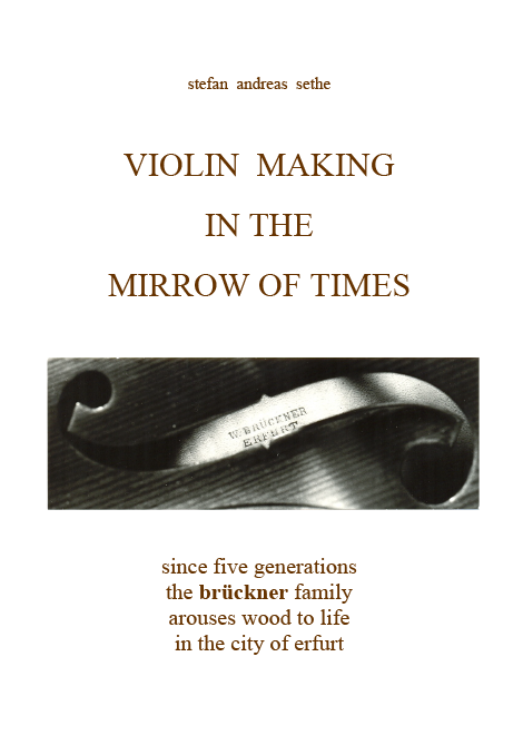 Vionlin making in the mirrow of times - pamphlet 2012